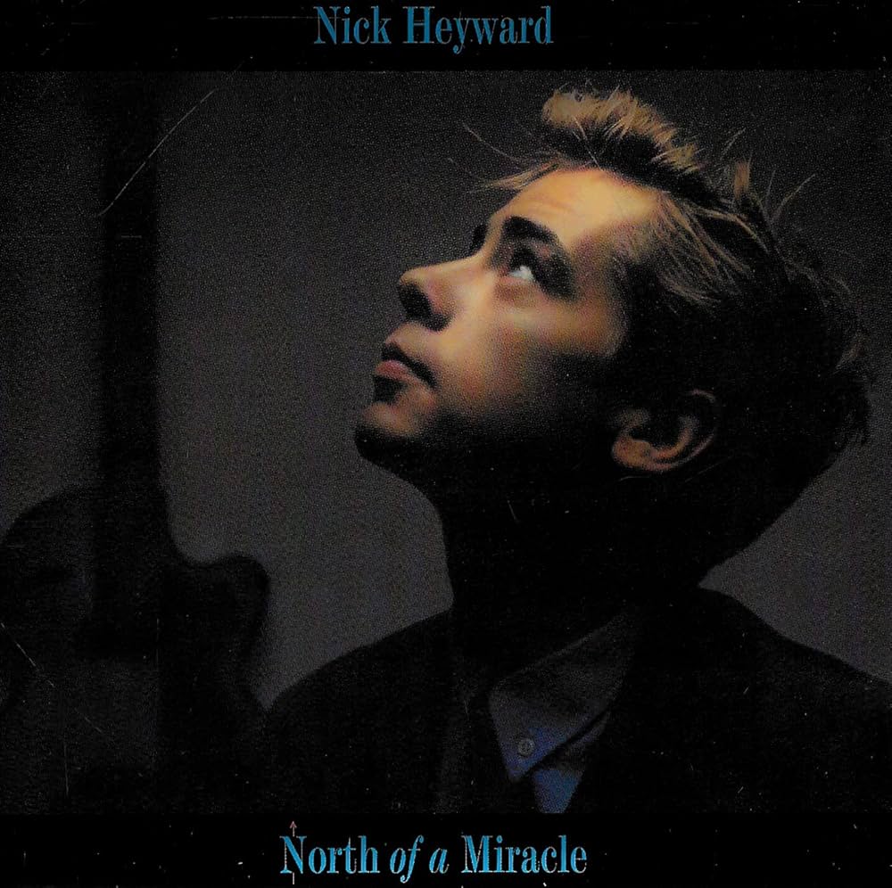 Heyward, Nick - North of a Miracle - Amazon.com Music